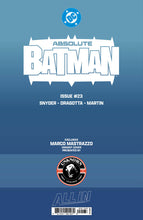 Load image into Gallery viewer, [FOIL] ABSOLUTE BATMAN #23 MARCO MASTRAZZO EXCLUSIVE VIRGIN VAR (08/12/2026)