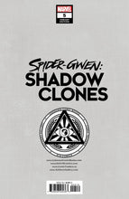 Load image into Gallery viewer, Spider-Gwen: Shadow Clones #5 Unknown Comics Kael Ngu Exclusive Virgin Var (07/19/2023)
