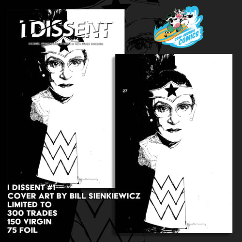 I Dissent - Dissents, Opinions, and Artwork of RBG