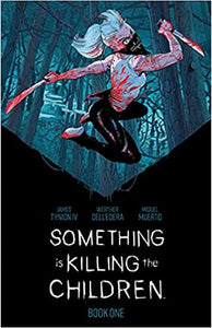 Something Is Killing Children Deluxe Edition Hardcover Book 01