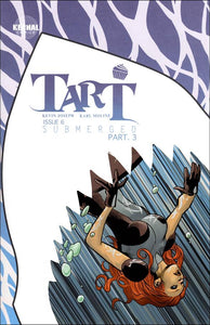 Tart #6 Cover A, 2010, Kechal Comics